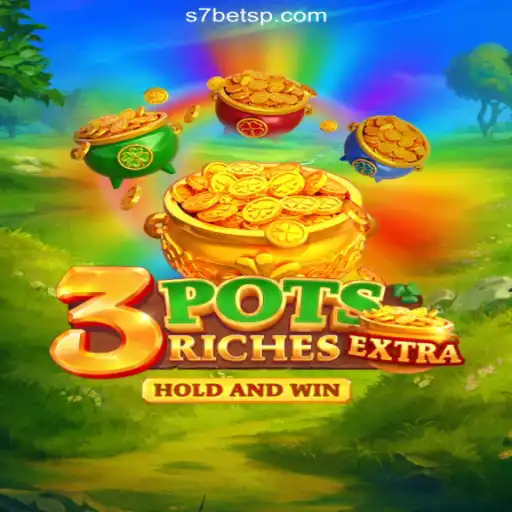 Explore the Exciting World of 3potsExtra on S7bet.com: Brazil's Top Online Slots Platform
