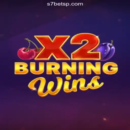 Discover the Thrilling World of BurningWinsX2 on S7bet.com Platform